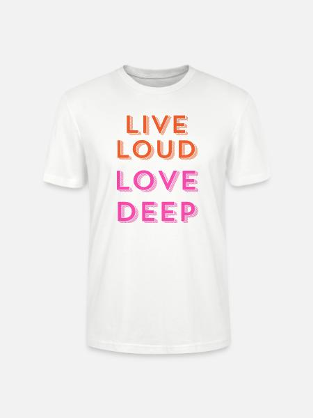 "Live Loud, Love Deep." - Stanley/Stella Unisex Bio-T-Shirt CRAFTER - Weiß