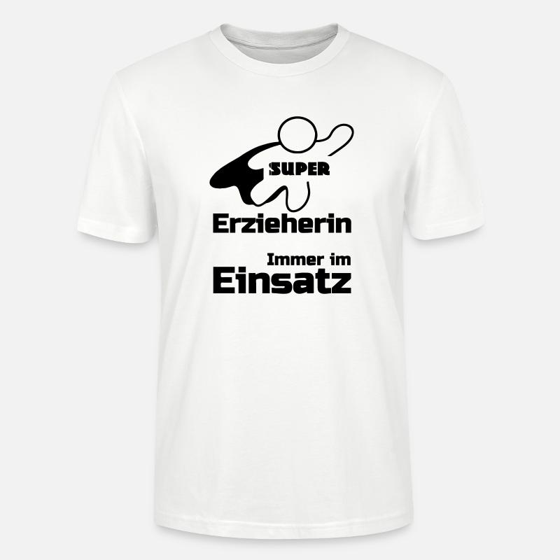 Super Erzieherin Geschenk - Stanley/Stella Unisex Bio-T-Shirt CRAFTER - Weiß