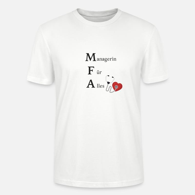 Manager per tutto! MAE / assistente medico - Maglietta unisex ecologica CRAFTER di Stanley/Stella - bianco