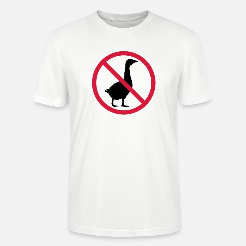 Gans Verboten Schild - Stanley/Stella Unisex Bio-T-Shirt CRAFTER - Weiß