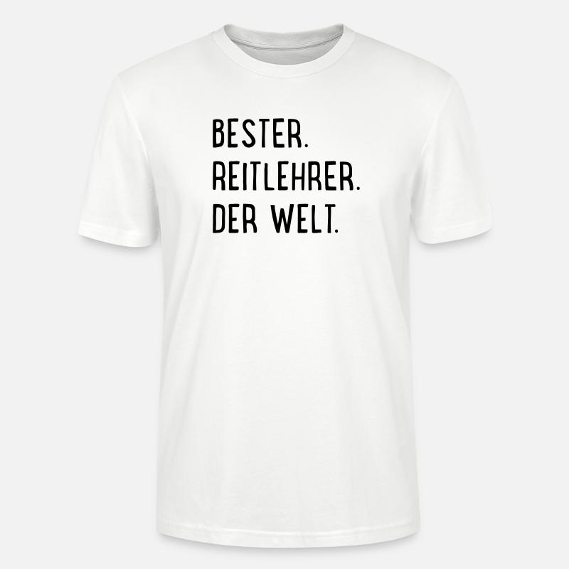 Bester Reitlehrer - Stanley/Stella Unisex Bio-T-Shirt CRAFTER - Weiß