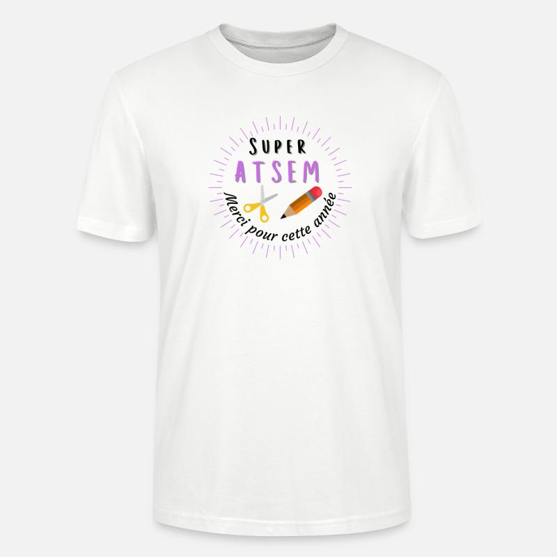 super Atsem merci pour cette année - T-shirt bio CRAFTER Stanley Stella Unisexe - blanc