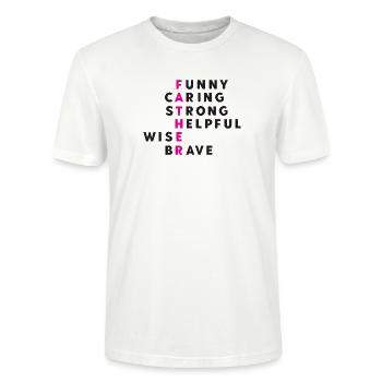Best Dad Ever. The best dad in the world. - Stanley/Stella CRAFTER Unisex Organic T-Shirt - white - Front - Alina (178cm) & Michal (187cm)