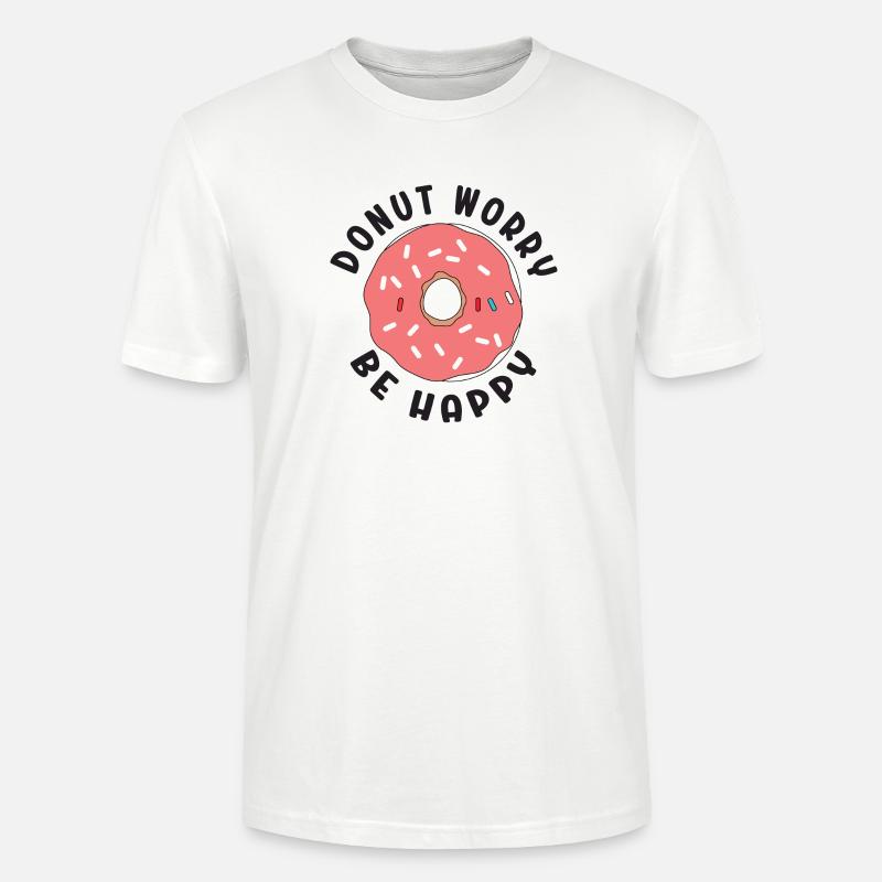 Donut Sorge Sei glücklich - Stanley/Stella Unisex Bio-T-Shirt CRAFTER - Weiß