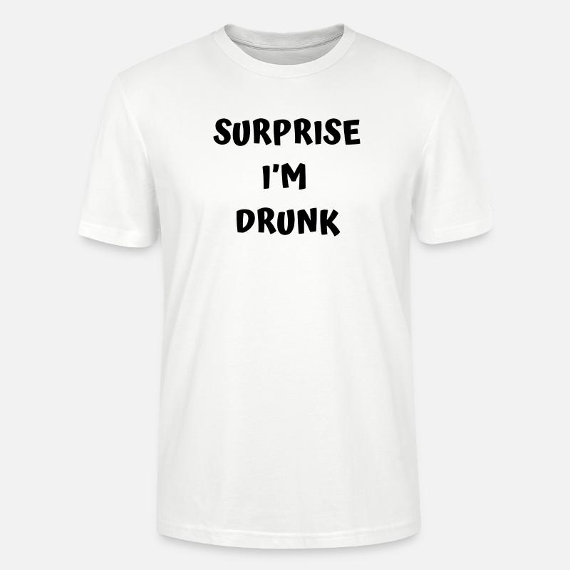 Texte drôle d’ivrogne - T-shirt bio CRAFTER Stanley Stella Unisexe - blanc