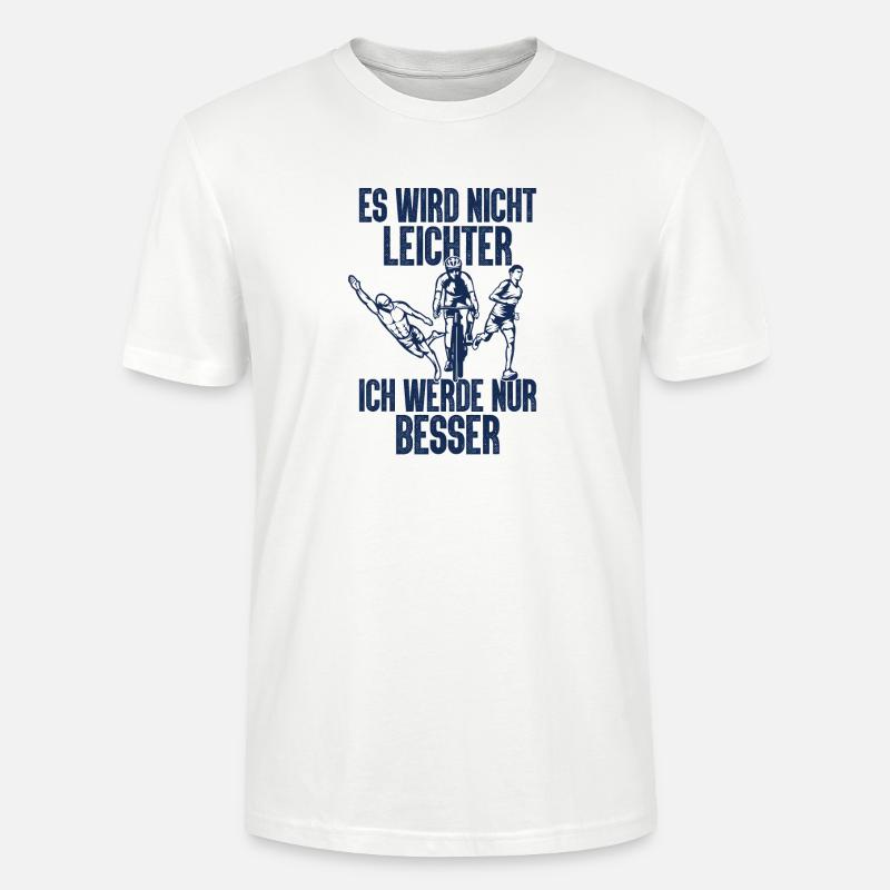 Es Wird Nicht Leichter Ich Triathlon - Stanley/Stella Unisex Bio-T-Shirt CRAFTER - Weiß
