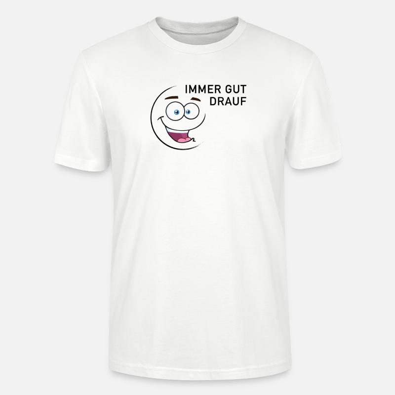 Immer gut drauf | smiley - Stanley/Stella Unisex Bio-T-Shirt CRAFTER - Weiß