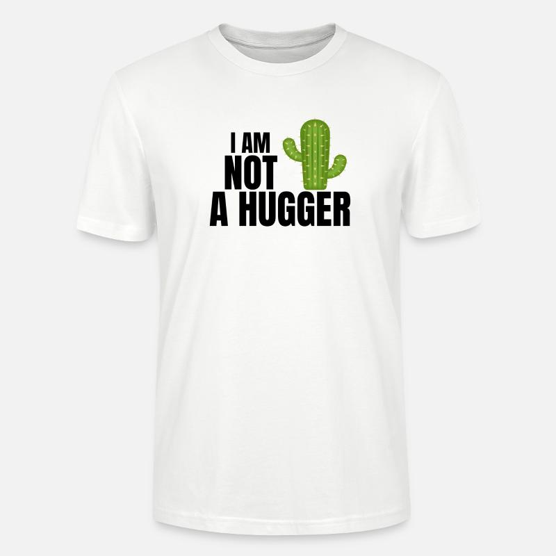 Ich bin kein Umarmer, Umarmer, Kaktus - Stanley/Stella Unisex Bio-T-Shirt CRAFTER - Weiß