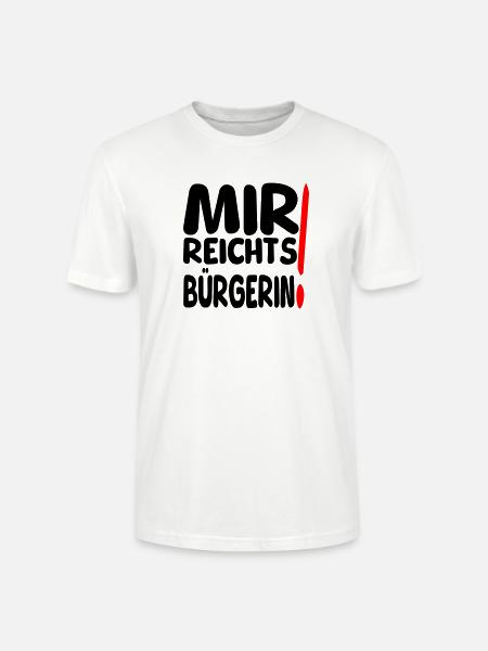 reicht mir Bürgerin - Stanley/Stella Unisex Bio-T-Shirt CRAFTER - Weiß