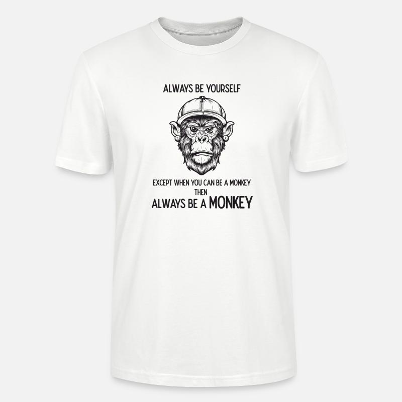 Sei immer ein Affe - Stanley/Stella Unisex Bio-T-Shirt CRAFTER - Weiß