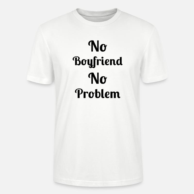 Kein Freund, kein Problem - Stanley/Stella Unisex Bio-T-Shirt CRAFTER - Weiß