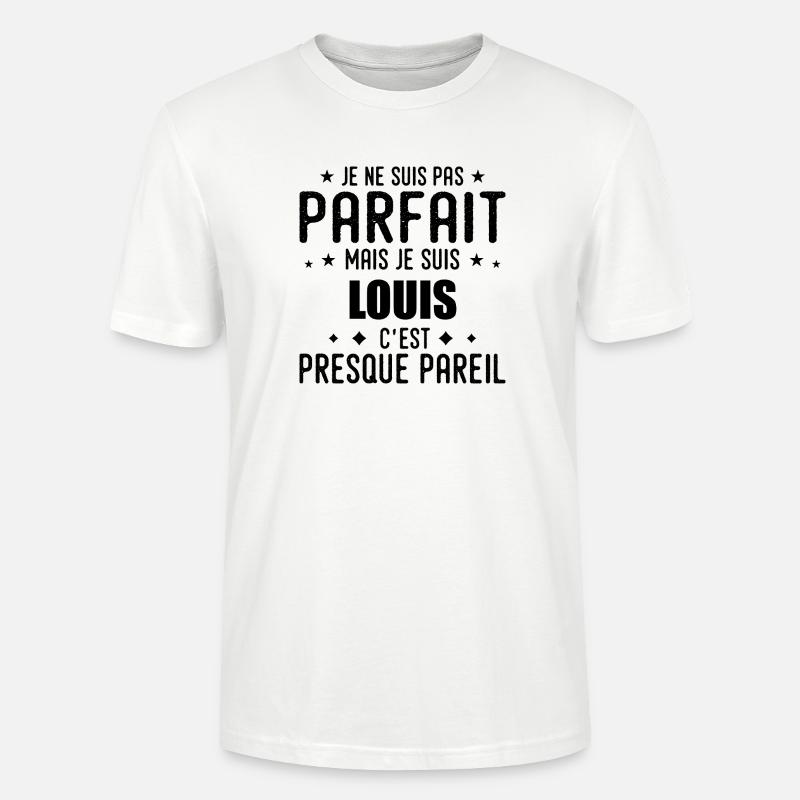 Louis: authentisch, unvollkommen, oberflächlich, perfekt - Stanley/Stella Unisex Bio-T-Shirt CRAFTER - Weiß