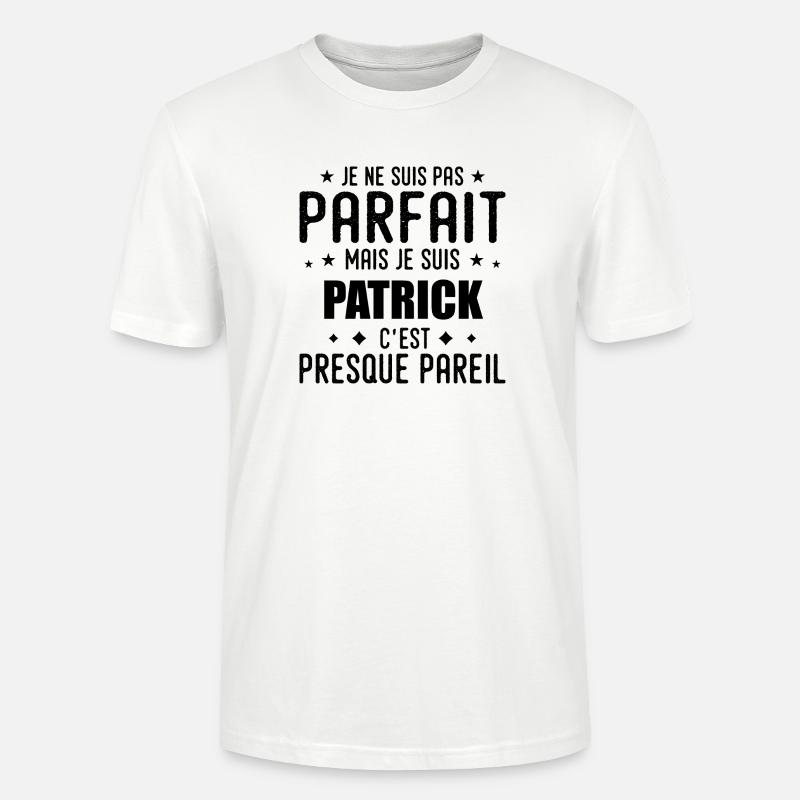 Patrick: authentisch, unvollkommen, oben, perfekt - Stanley/Stella Unisex Bio-T-Shirt CRAFTER - Weiß