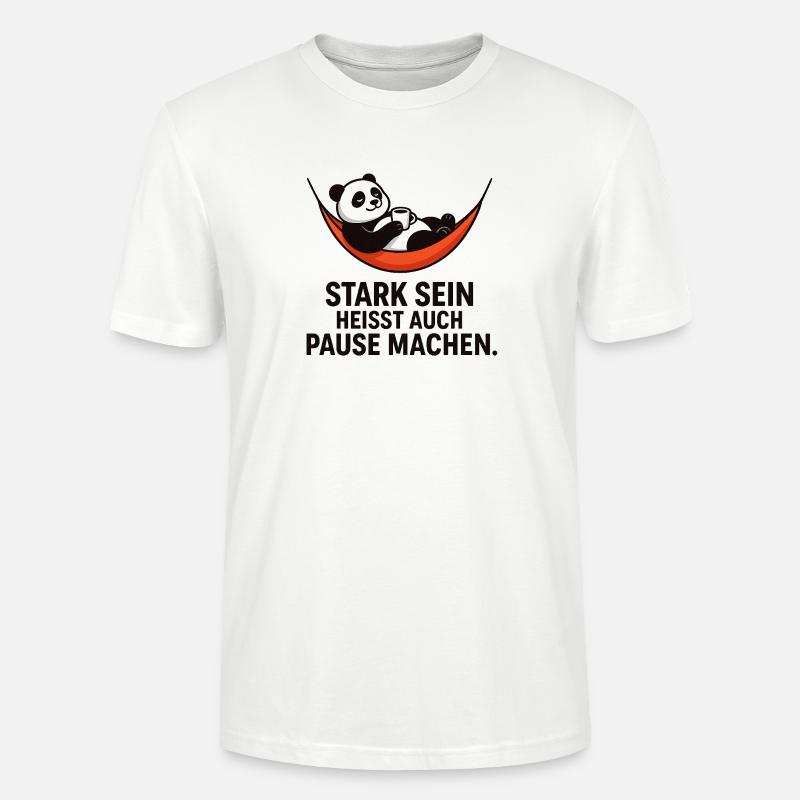 Panda Pause Kraft Spruch - Stanley/Stella Unisex Bio-T-Shirt CRAFTER - Weiß