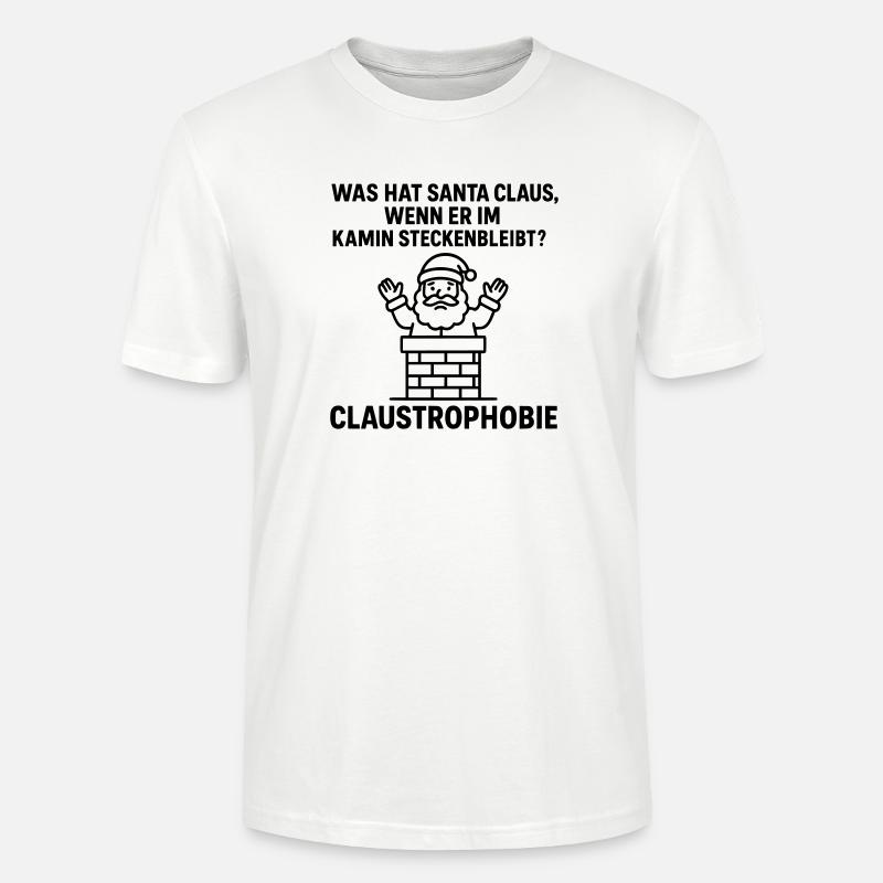 claustrophobie witziger weihnachts spruch  - Stanley/Stella Unisex Bio-T-Shirt CRAFTER - Weiß