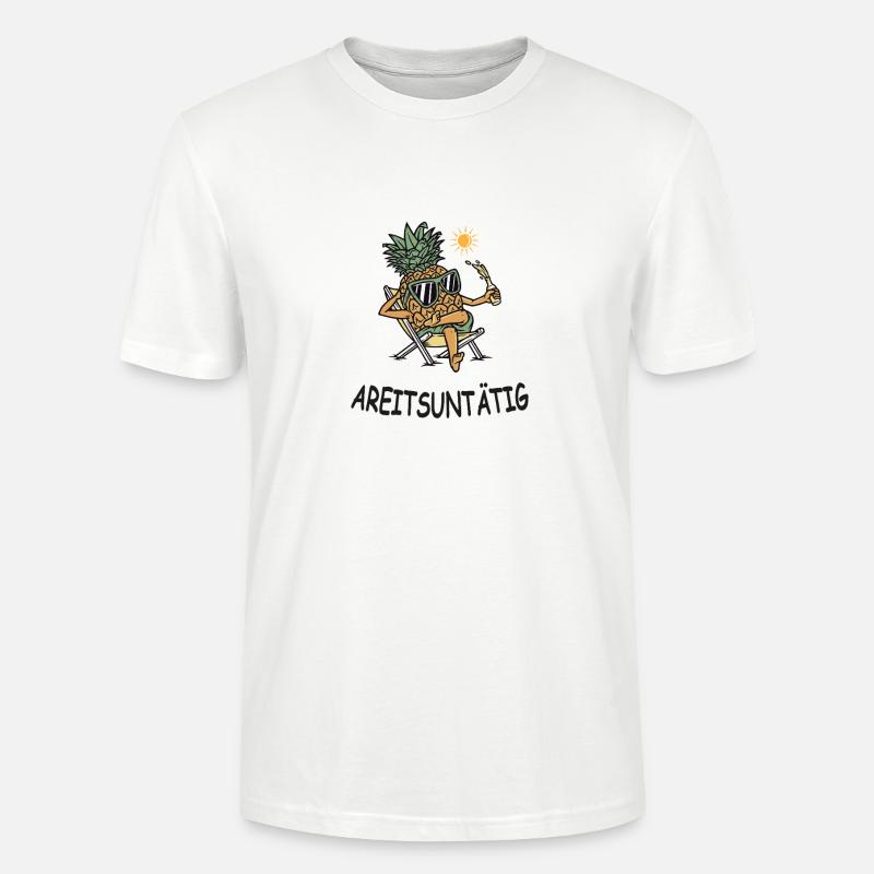 Arbeitsuntätig – Lustige Ananas im Urlaubsmodus - Stanley/Stella Unisex Bio-T-Shirt CRAFTER - Weiß