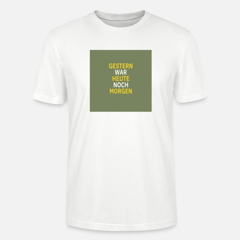 Gestern war heute noch morgen - Stanley/Stella Unisex Bio-T-Shirt CRAFTER - Weiß