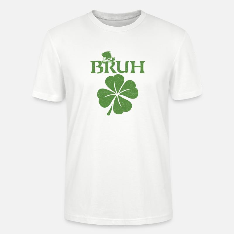 Bruh St Patricks irisches Kleeblatt - Stanley/Stella Unisex Bio-T-Shirt CRAFTER - Weiß