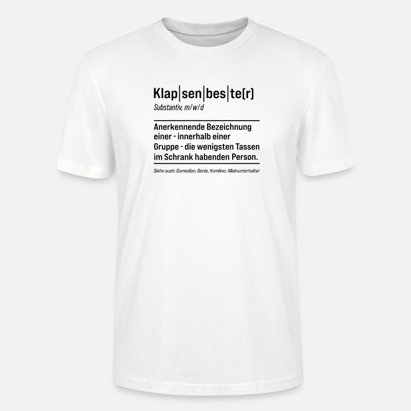 Klapsenbester Klapse Psychiatrie Fun Sprüche - Stanley/Stella Unisex Bio-T-Shirt CRAFTER - Weiß