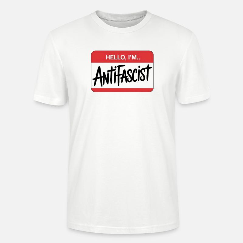 Hello I'm Antifascist - Antifa Tee - Stanley/Stella Unisex Bio-T-Shirt CRAFTER - Weiß