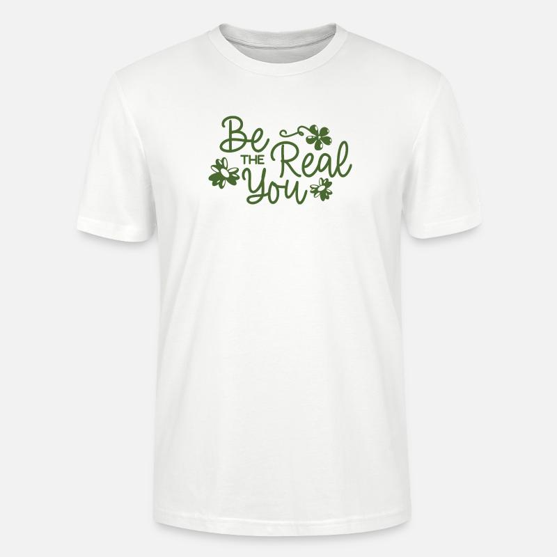Sei der echte Du Blumenschrift - Stanley/Stella Unisex Bio-T-Shirt CRAFTER - Weiß