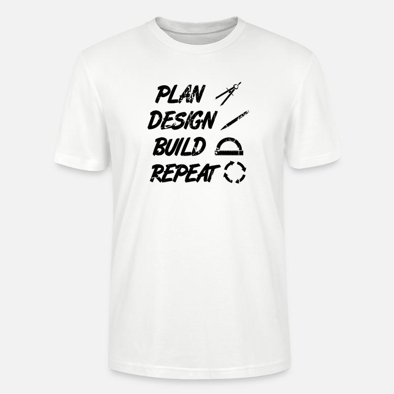 Planifier, Construire, Répéter - T-shirt bio CRAFTER Stanley Stella Unisexe - blanc