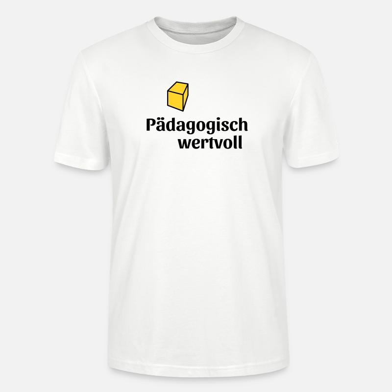 Pädagogisch wertvoll - Stanley/Stella Unisex Bio-T-Shirt CRAFTER - Weiß