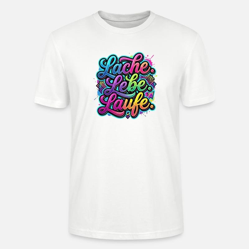 Laugh Live Run Graffiti - T-shirt bio CRAFTER Stanley Stella Unisexe - blanc