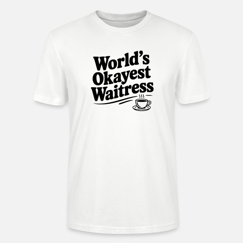 Die beste Kellnerin der Welt - Stanley/Stella Unisex Bio-T-Shirt CRAFTER - Weiß