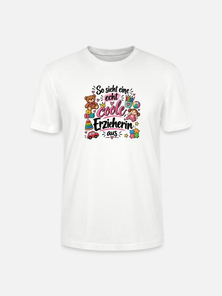 So sieht eine echt coole Erzieherin aus - Kita - Stanley/Stella Unisex Bio-T-Shirt CRAFTER - Weiß