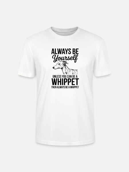 Whippet Spruch Hunde Lustiges Whippet Geschenk - Stanley/Stella Unisex Bio-T-Shirt CRAFTER - Weiß