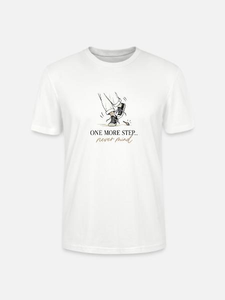 Noch ein Schritt Never Mind - Stanley/Stella Unisex Bio-T-Shirt CRAFTER - Weiß