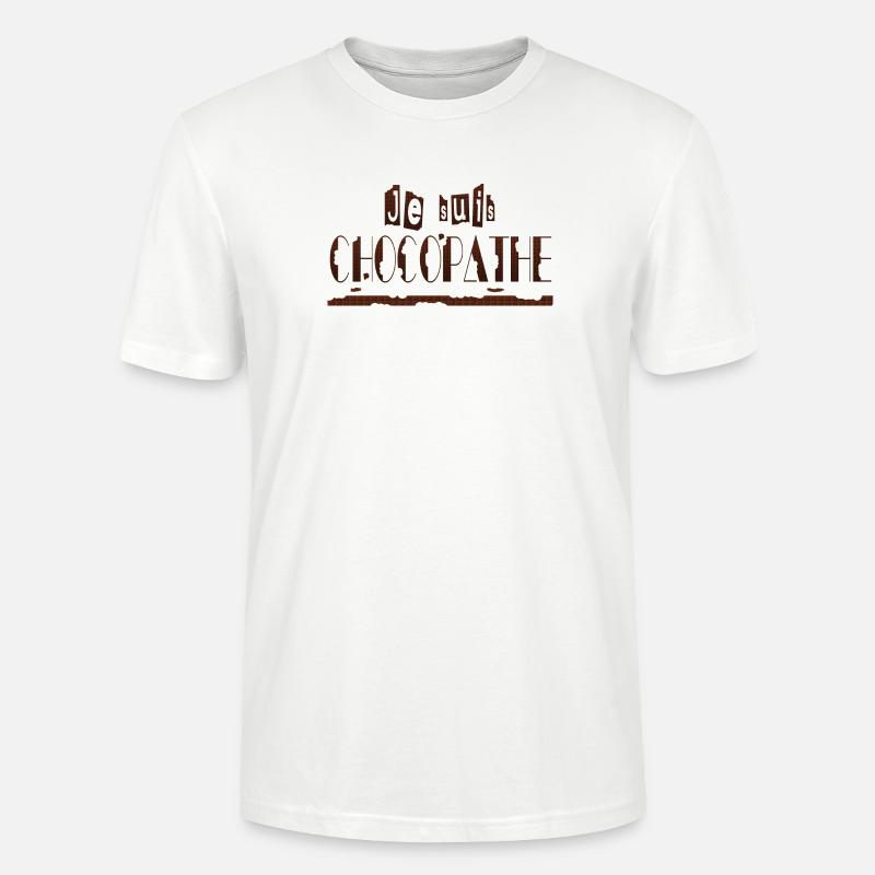Je suis chocopathe - T-shirt bio CRAFTER Stanley Stella Unisexe - blanc