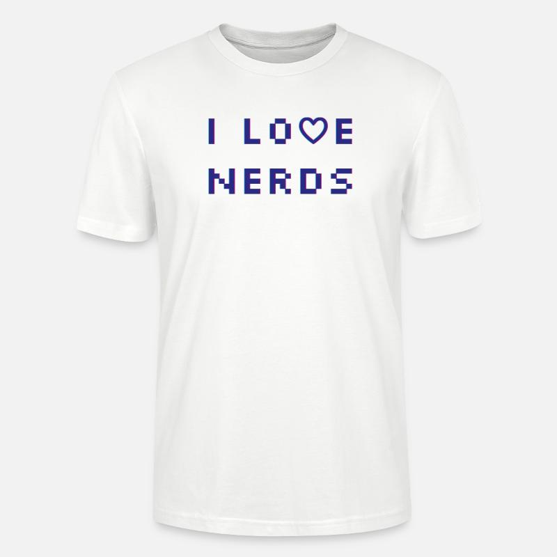 I love Nerds - Stanley/Stella Unisex Bio-T-Shirt CRAFTER - Weiß