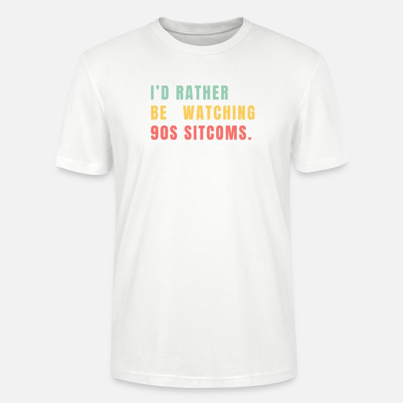 I’d Rather Be Watching 90s Sitcoms - Stanley/Stella Unisex Bio-T-Shirt CRAFTER - Weiß