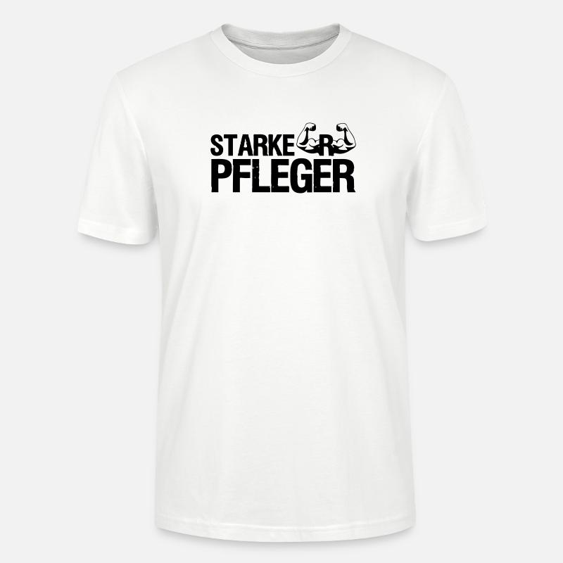 Starker Pfleger Pflege,Sprüche, Geschenk,Berufe - Stanley/Stella Unisex Bio-T-Shirt CRAFTER - Weiß