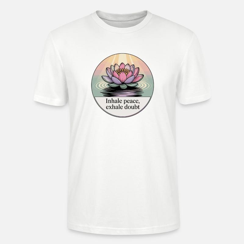 Inhale Peace, Exhale Doubt - Stanley/Stella Unisex Bio-T-Shirt CRAFTER - Weiß