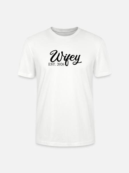 WIFEY est. 2026 - Stanley/Stella Unisex Bio-T-Shirt CRAFTER - Weiß