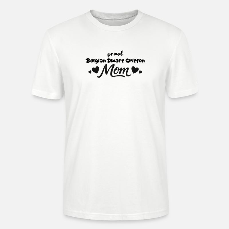 Stolze Griffon Mutter, Belgischer Zwerggriffon - Stanley/Stella Unisex Bio-T-Shirt CRAFTER - Weiß