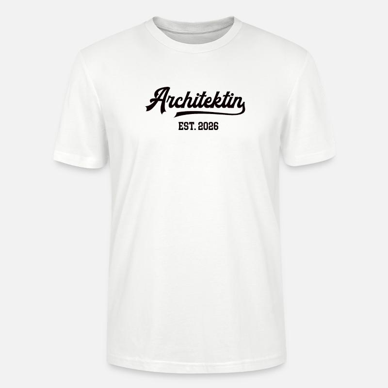 Architektin Architektur Studentin Abschluss 2026 - Stanley/Stella Unisex Bio-T-Shirt CRAFTER - Weiß