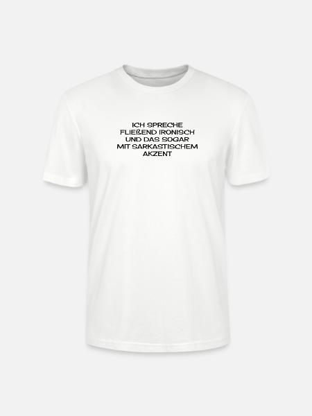Sarkasmus Spruch - Stanley/Stella Unisex Bio-T-Shirt CRAFTER - Weiß