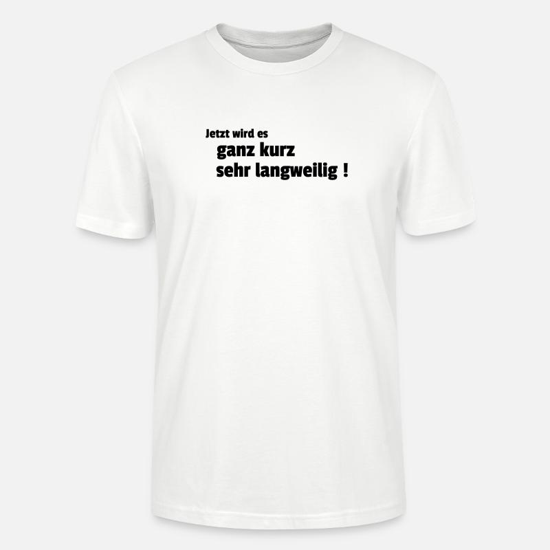 langweilig - Stanley/Stella Unisex Bio-T-Shirt CRAFTER - Weiß