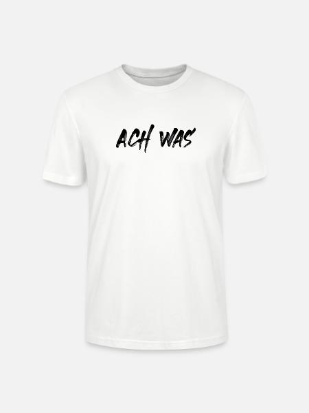 Ach was - Stanley/Stella Unisex Bio-T-Shirt CRAFTER - Weiß