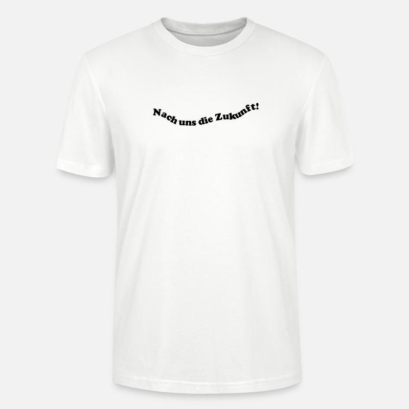 Nach uns die Zukunft! - Stanley/Stella Unisex Bio-T-Shirt CRAFTER - Weiß