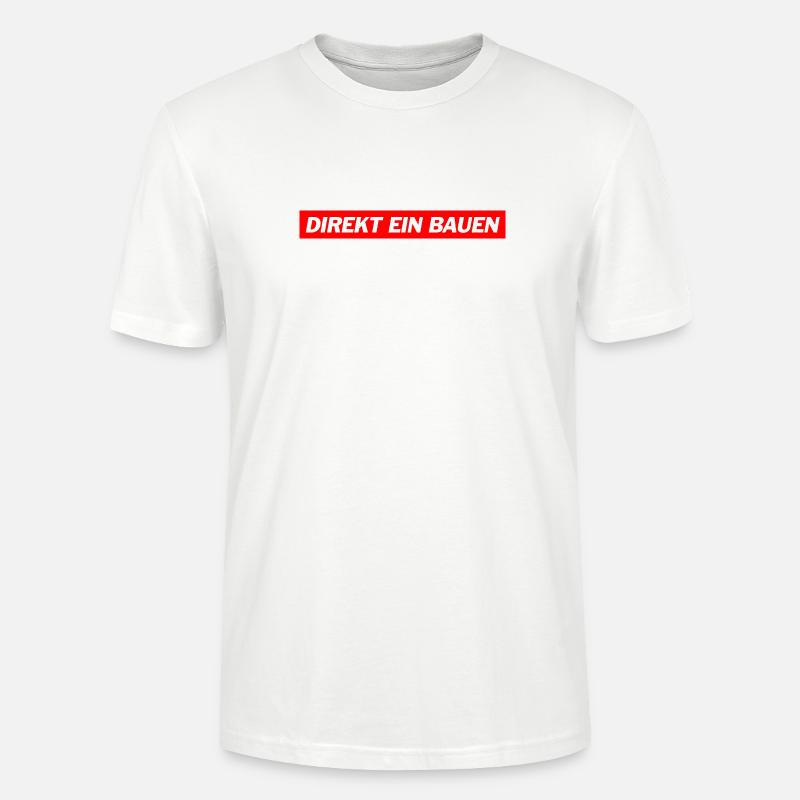 Direkt ein Bauen -  Deutsche Memes - Stanley/Stella Unisex Bio-T-Shirt CRAFTER - Weiß