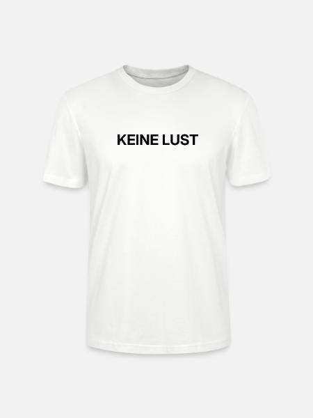 Keine Lust – minimalistisches Statement - Stanley/Stella Unisex Bio-T-Shirt CRAFTER - Weiß