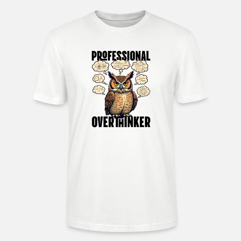 Professional Overthinker – Eule mit Gedankenblasen - Stanley/Stella Unisex Bio-T-Shirt CRAFTER - Weiß