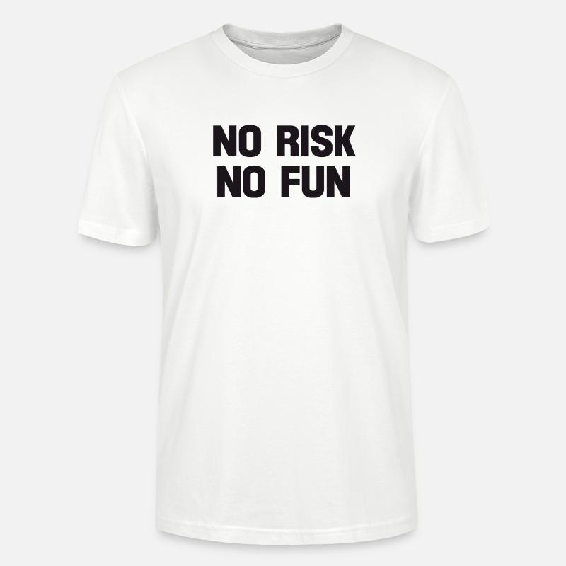 aucun risque pas de plaisir - T-shirt bio CRAFTER Stanley Stella Unisexe - blanc