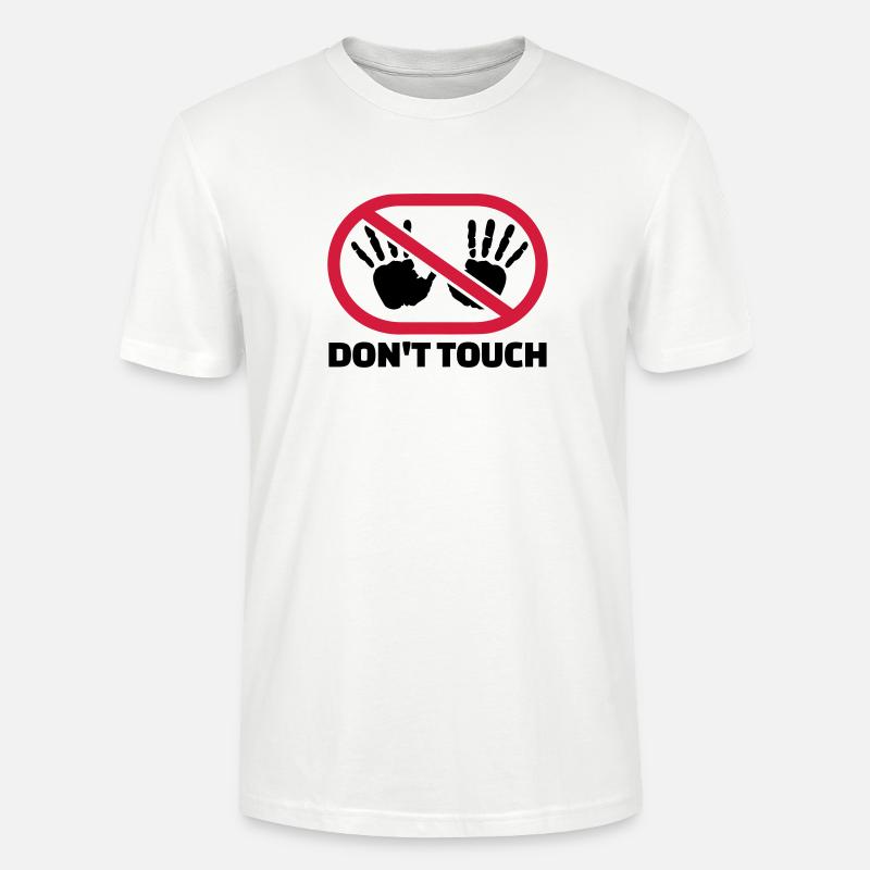 Don't touch - Stanley/Stella Unisex Bio-T-Shirt CRAFTER - Weiß