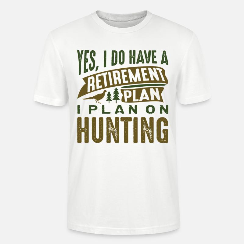 Ruhestandsplan Jagd - Stanley/Stella Unisex Bio-T-Shirt CRAFTER - Weiß